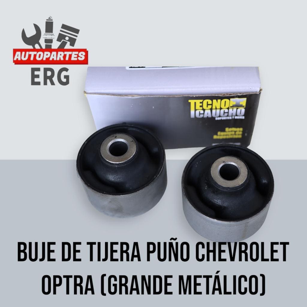 Buje de Tijera Puño Chevrolet Optra (Grande Metalico)