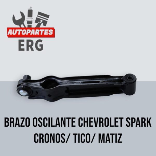 Brazo Oscilante Chevrolet Spark Cronos/ Tico/ Matiz